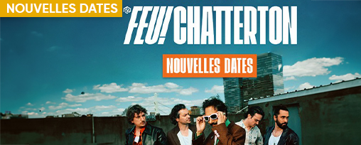 Feu! Chatterton, Tourn&eacute;e